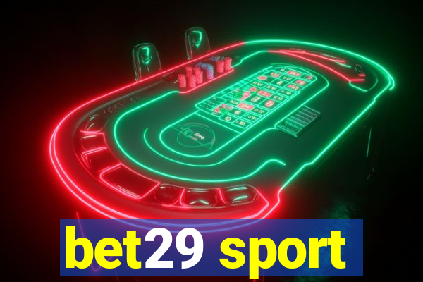 bet29 sport